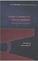 Caring for People with Chronic Conditions: A Health System Perspective