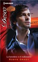 La heredera y el millonario/The Heiress and the Millionaire