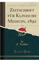 Zeitschrift FÃ¼r Klinische Medicin, 1892, Vol. 20 (Classic Reprint)