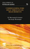 Understanding Pore Space Through Log Measurements