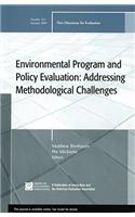 Environmental Program and Policy Evaluation: Addressing Methodological Challenges