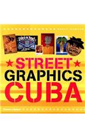 Street Graphics Cuba