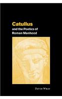 Catullus & the Poetics of Roma
