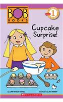 Cupcake Surprise!: Cupcake Surprise!