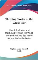 Thrilling Stories of the Great War