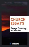 CHURCH ESSAYS