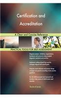 Certification and Accreditation A Clear and Concise Reference