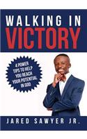 Walking in Victory