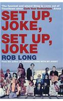 Set Up, Joke, Set Up, Joke