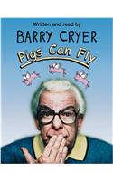 Pigs Can Fly