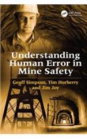 Understanding Human Error in Mine Safety