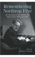 Remembering Northrop Frye