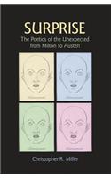 Surprise: The Poetics of the Unexpected from Milton to Austen