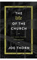 Life Of The Church, The