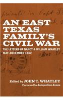 East Texas Family's Civil War