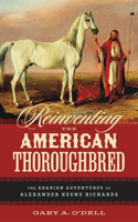 Reinventing the American Thoroughbred