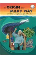 Origin of the Milky Way and Other Living Stories of the Cherokee