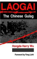 Laogai--the Chinese Gulag