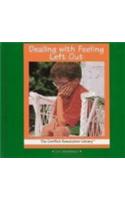Dealing with Feeling Left out (the Conflict Resolution Library)