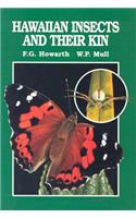 Hawaiian Insectst and Their Kin
