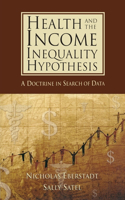 Health and the Income Inequality Hypothesis