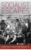 Socialist Escapes