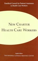 NEW CHARTER FOR HEALTH CARE WORKERS ENG