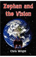 Zephan and the Vision