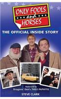 Only Fools and Horses - The Official Inside Story