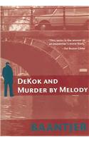 Dekok and Murder by Melody