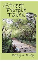 Street People Tales