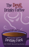 Devil Drinks Coffee