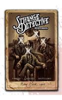 Strange Detective Mysteries