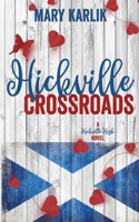 Hickville Crossroads