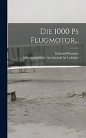 1000 Ps Flugmotor...