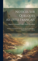 Notices Sur Quelques Artistes Français