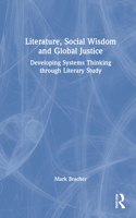 Literature, Social Wisdom, and Global Justice