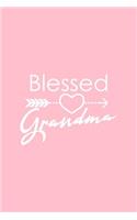 Blessed Grandma: Lined Journal - Blessed Grandma Black Funny Grandmom Family Grandmother Gift - Pink Ruled Diary, Prayer, Gratitude, Writing, Travel, Notebook For Me