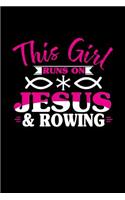 This Girl Runs on Jesus & Rowing: 6x9 inches checkered notebook, 120 Pages, Composition Book and Journal, perfect gift idea for girls like your daughter, sister or girlfriend who lov