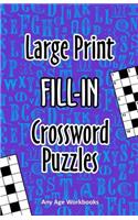 Large Print Fill-In Crossword Puzzles