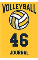 Volleyball Journal 46: Volleyball Notebook Number #46 Personalized Gift