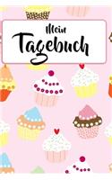 Meine Tagebuch: Notizbuch für Sie & Ihn - Motiv: Cupcake & Muffin Backen - Traumtagebuch für Träume & Gedanken - Erinnerungsbuch - Eintragen von Notizen, Terminen, 