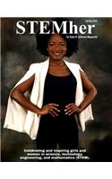 STEMher by Ruby B. Johnson Magazine