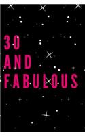 30 and Fabulous