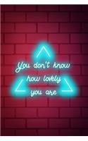 You Don't Know How Lovely You Are: Blank Lined Notebook ( Vaporwave ) Red