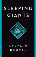 Sleeping Giants: (Themis Files)