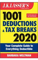 J.K. Lasser's 1001 Deductions and Tax Breaks