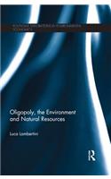 Oligopoly, the Environment and Natural Resources