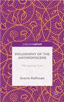 Philosophy of the Anthropocene