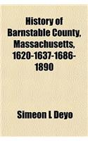 History of Barnstable County, Massachusetts, 1620-1637-1686-1890